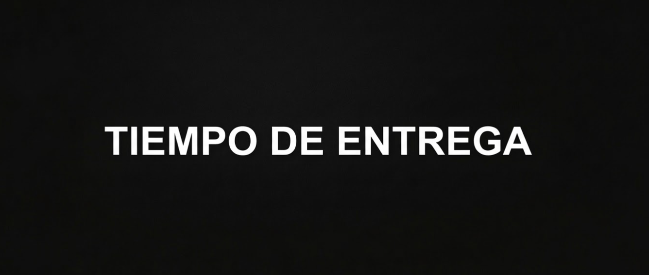 Tiempo de entrega.